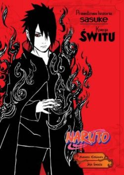 Naruto: Prawdziwa Historia - Light Novel